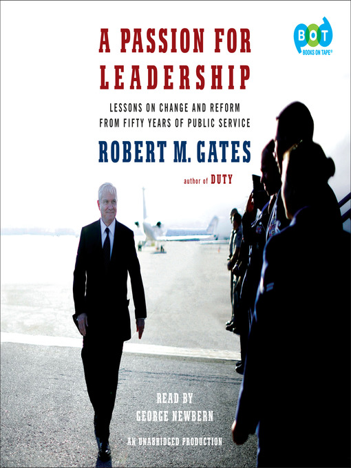 Title details for A Passion for Leadership by Robert M. Gates - Available